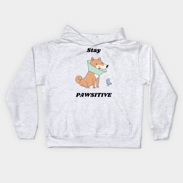 Dog Lover Stay Pawsitive Kids Hoodie by NickDsigns